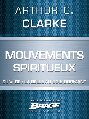 cover image of Mouvements spiritueux (suivi de) La Belle au bois dormant